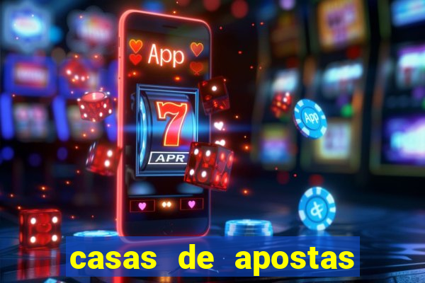 casas de apostas com pagamento antecipado